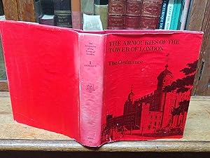 The Armouries of The Tower Of London. Vol 1 The Ordnance