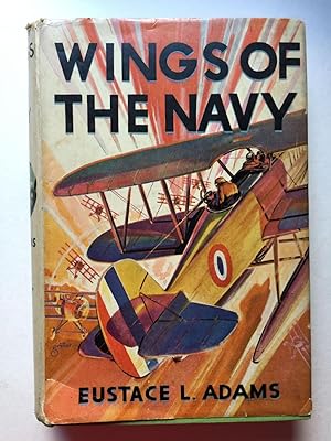 Wings Of The Navy "The Air Combat Series For Boys"