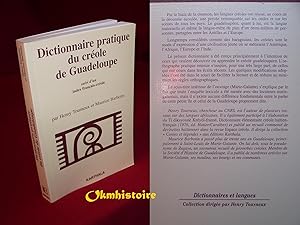 Dictionnaire pratique du créole de Guadeloupe Suivi d'un Index français-créole -------- [ Rééditi...