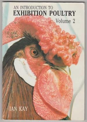 An Introduction to Exhibition Poultry Volume 2 (II)
