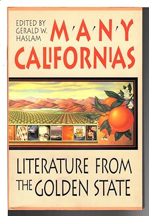 MANY CALIFORNIAS: Literature from the Golden State