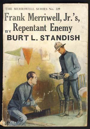 Frank Merriwell, Jr.'s, Repentant Enemy, or, Standing by His Colors
