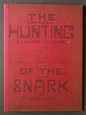 La Chasse au Snark: une Agonie en Huit Crises [The Hunting of the Snark]