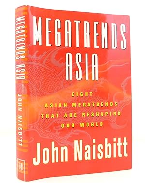 Megatrends Asia: Eight Asian Megatrends That Are Reshaping Our World