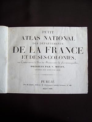 Petit atlas national des départements de la France et de ses colonies