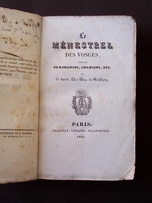 Le ménestrel des Vosges - Recueil de romances, chansons, etc.