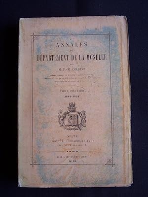 Annales du département de la Moselle 1848-1858 - T.1