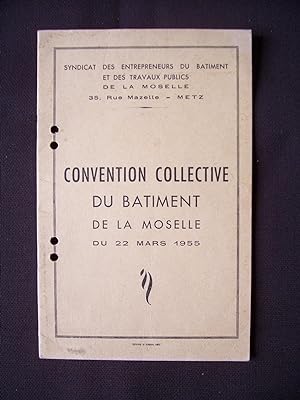 Convention collective du bâtiment de la Moselle du 22 Mars 1955