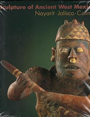 SCULPTURE OF ANCIENT WEST MEXICO ~ Nayarit . Jalisco . Colima