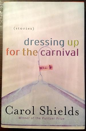 Dressing Up for the Carnival: Stories (Signed Bookplate)