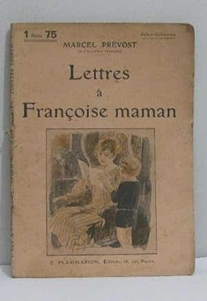 Lettres à françoise maman