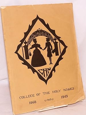 College of the Holy Names Yearbook Volume V.