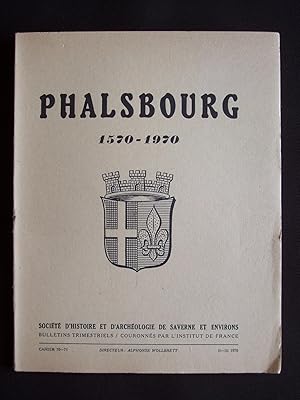 Phalsbourg 1570-1970