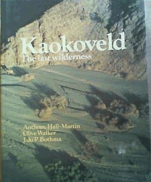 Kaokoveld: The Last Wilderness