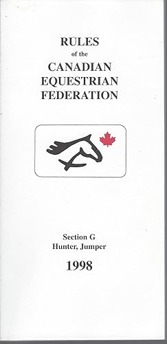 Rules Of The Canadian Equestrian Federation, Section G, Hunter, Jumper, 1998