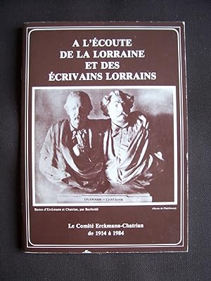 A l'écoute de la Lorraine et des écrivains lorrains