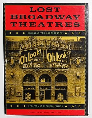 Lost Broadway Theatres: Updated and Expanded Edition