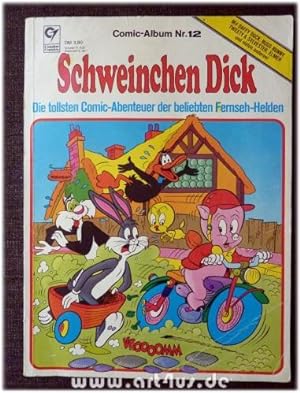 Schweinchen Dick : Die tollsten Comic-Abenteuer der beliebten Fernseh-Helden ; Comic Album Nr. 12...