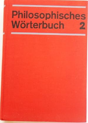 Philosophisches Wörterbuch Band 2