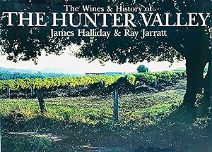 The Wines & History of The Hunter Valley