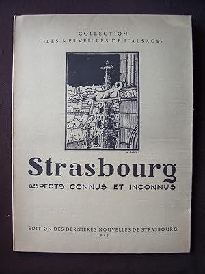 Strasbourg - Aspects connus et inconnus