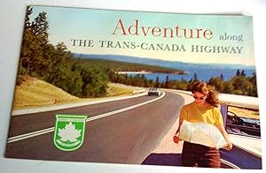 Adventure about the Trans-Canada Highway