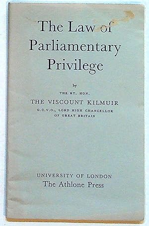 The Law of Parlimentary Privilege. Lecture, 1959