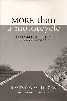 More Than a Motorcycle: The Leadership Journey at Harley-Davidson