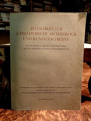 Zeitschrift für Schweizerische Archäologie und Kunstgeschichte. Band 8, 1945 Heft 3