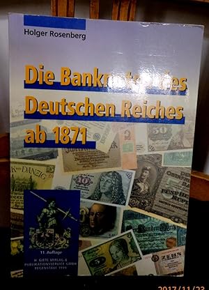 Die Banknoten des Deutschen Reiches ab 1871, 11. Auflage 1999, mit sehr vielen farbigen Abbildungen