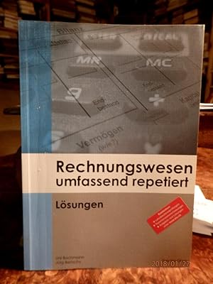 Rechnungswesen umfassend repetiert. Lösungen