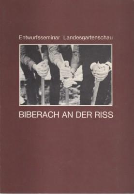 Entwurfsseminar Landesgartenschau: Biberach an der Riss.