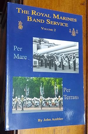 The Royal Marines Band Service Volume 2