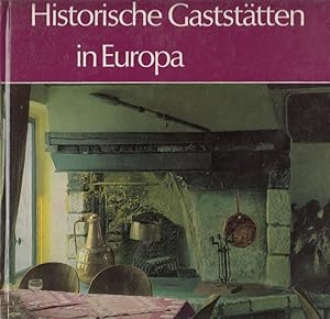 Historische Gaststätten in Europa.