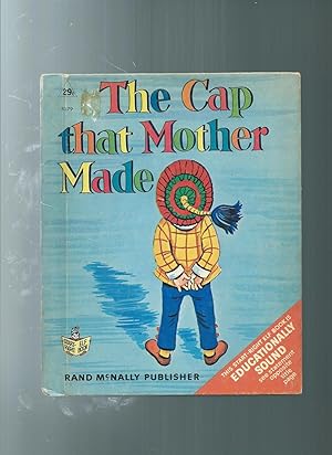 THE CAP THAT MOTHER MADE