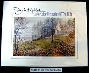 Watercolor Memories Of The Hills (Signed Copy)