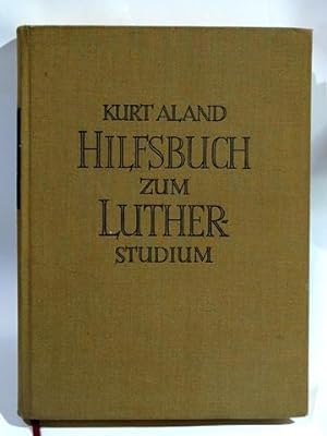 Hilfsbuch zum Lutherstudium. Bearbeitet in Verbindung mit Ernst Otto Reichert u. Gerhard Jordan.