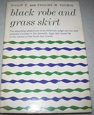 Black Robe and Grass Skirt