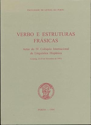 Verbo e estruturas frásicas: Actas do IV Coloquio Internacional de Lingüística Hispánica