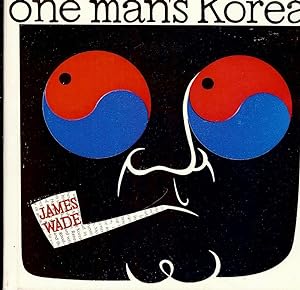 ONE MAN'S KOREA