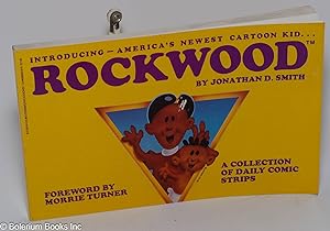Rockwood; introducing - America's newest cartoon kid .