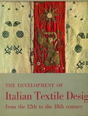 The Development of Italian Textile Design from the 12th to the 18th Century