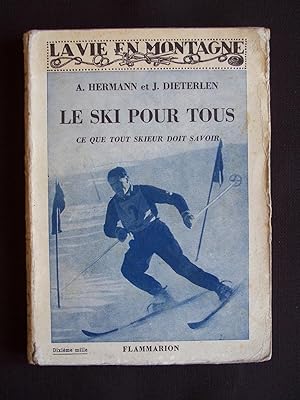 Le ski pour tous, ce que tout skieur doit savoir