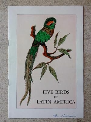 Five Birds of Latin America