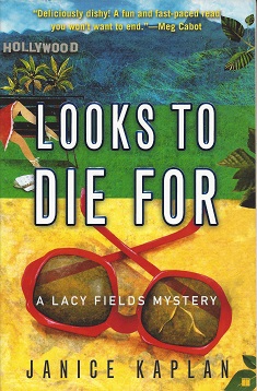 Looks to Die For: A Lacy Fields Mystery