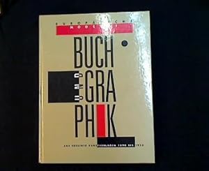 Europäische Moderne. Buch und Graphik aus Berliner Kunstverlagen 1890-1933.