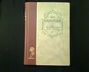 1930 Handbook of the Netherlands East-Indies.