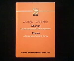 Albanien. Ein bibliographischer Forschungsbericht. Mit Titelübersetzungen und Standortnachweisen.