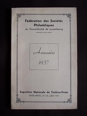 Fédération des sociétés philatéliques du Grand-Duché de Luxembourg - Annuaire 1937