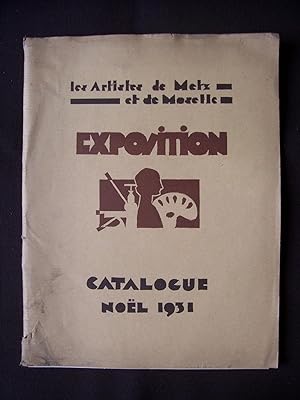 Les artistes de Metz et de Moselle - Album 1931